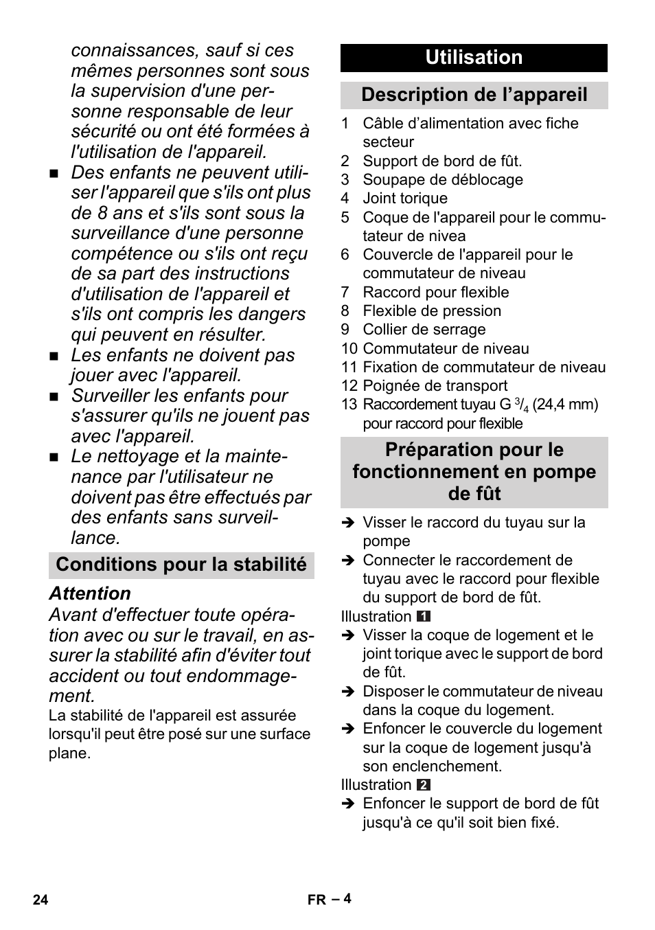 Conditions pour la stabilité, Utilisation, Description de l’appareil | Préparation pour le fonctionnement en pompe de fût | Karcher BP 1 Barrel Set User Manual | Page 24 / 74