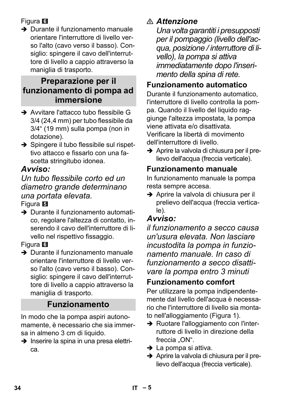Funzionamento, Funzionamento automatico, Funzionamento manuale | Funzionamento comfort | Karcher BP 1 Barrel Set User Manual | Page 34 / 74