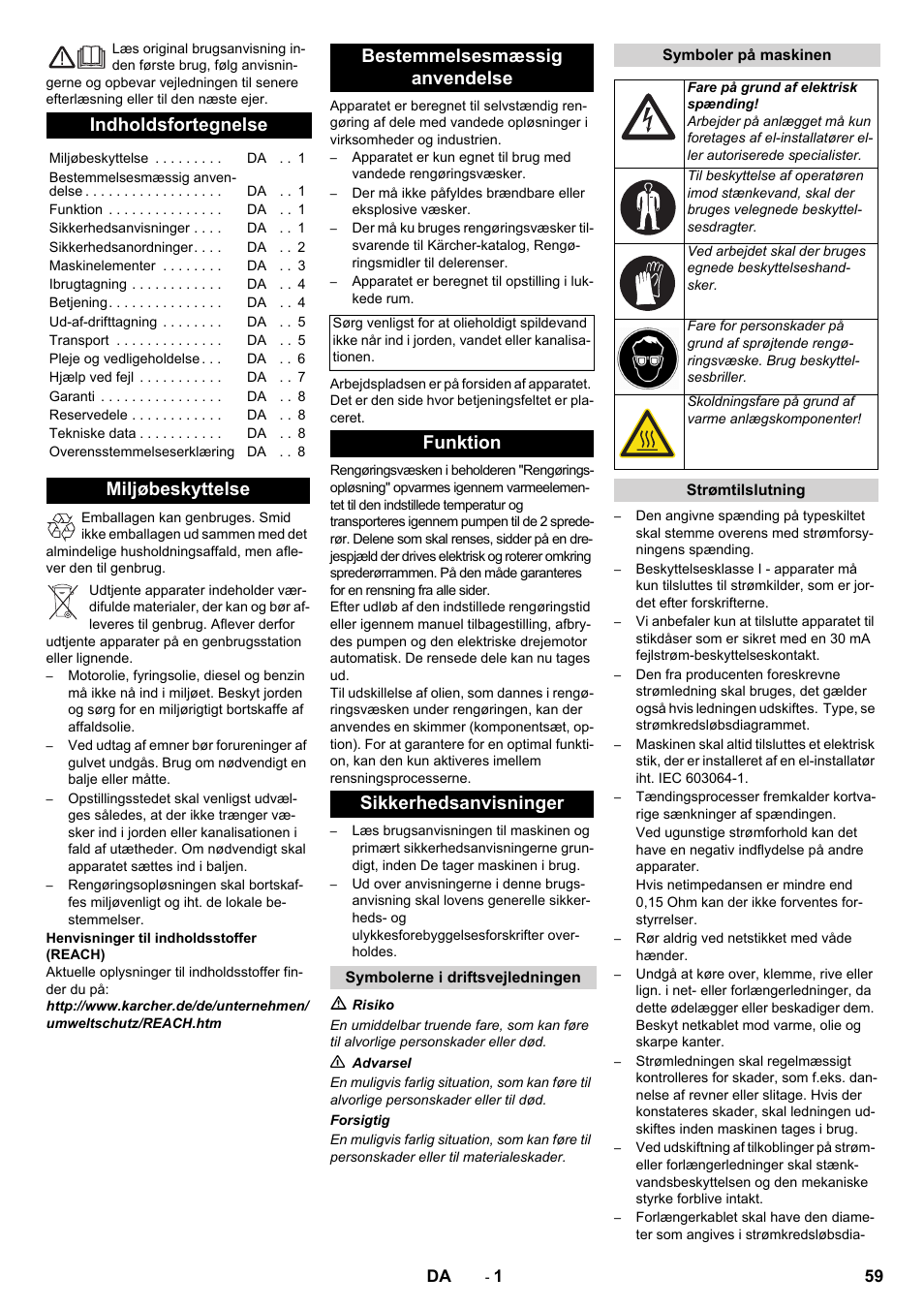 Dansk, Indholdsfortegnelse, Miljøbeskyttelse bestemmelsesmæssig anvendelse | Funktion sikkerhedsanvisninger | Karcher PC 60-130 T User Manual | Page 59 / 220