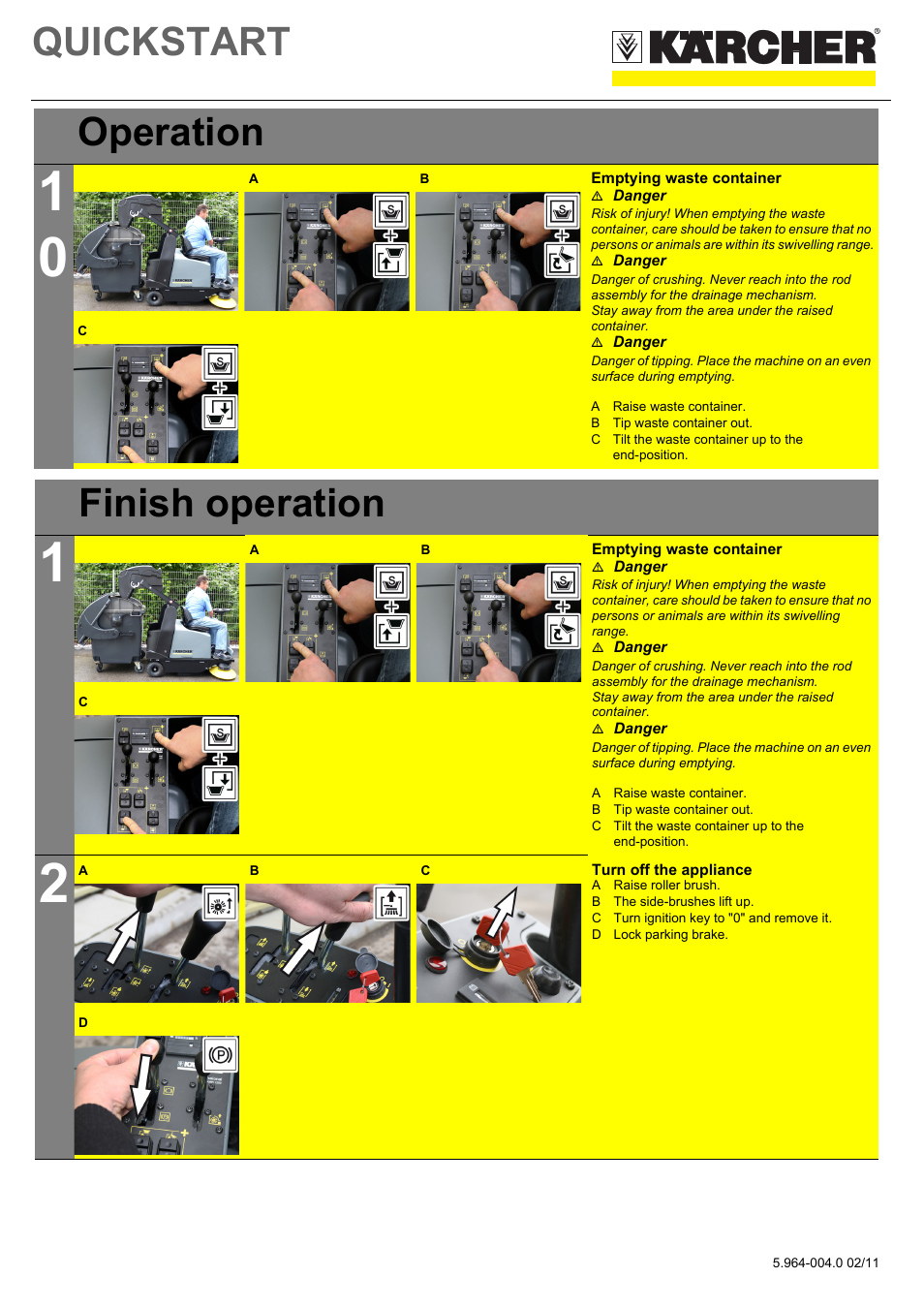 Tabellenreihe, Grafik, Emptying waste container | M danger, A raise waste container, B tip waste container out, C tilt the waste container up to the end-position, Tabelle, Tabellenkopfzeile, Finish operation | Karcher KMR 1250 BAT User Manual | Page 3 / 5