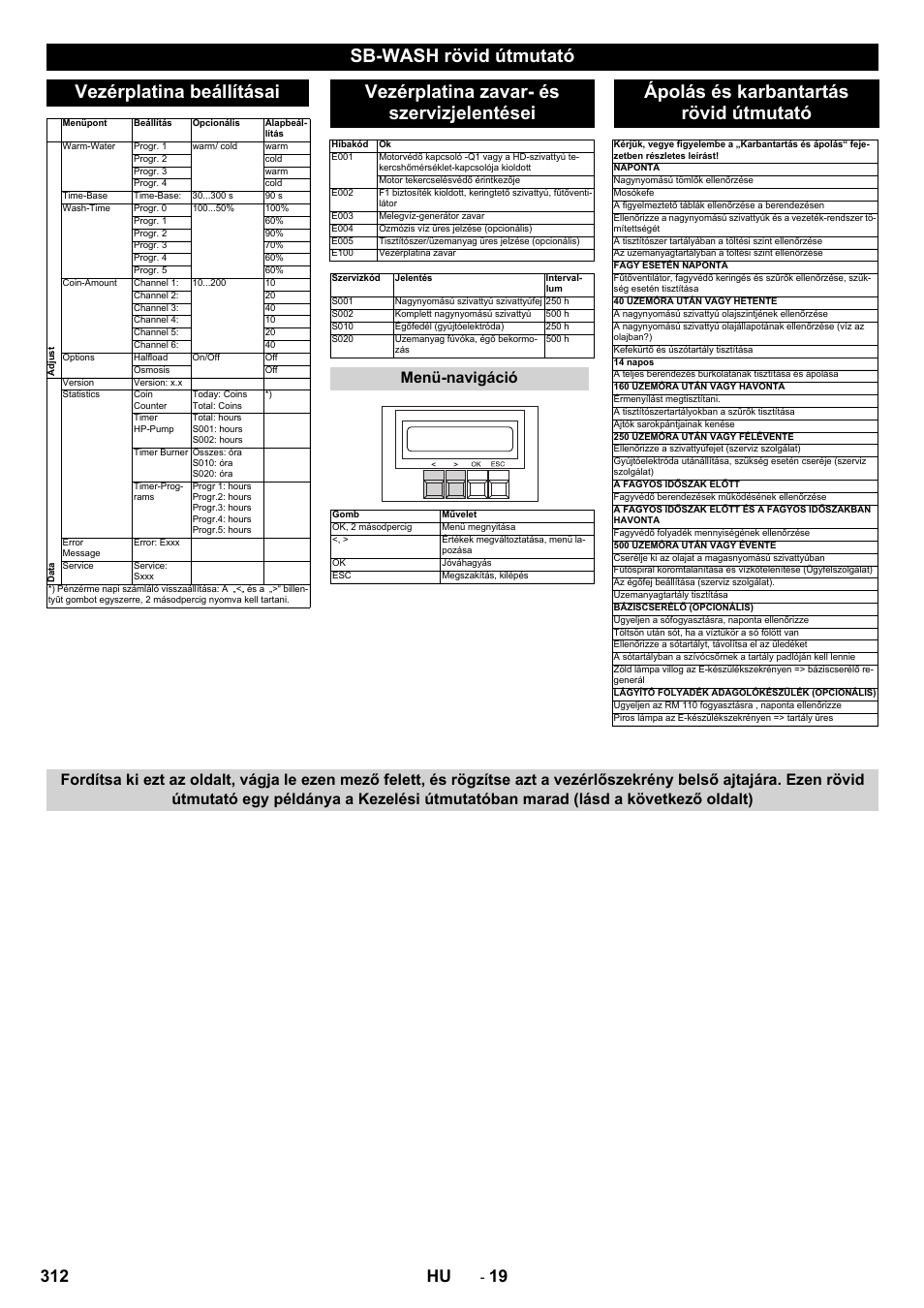 Sb-wash rövid útmutató vezérplatina beállításai, Vezérplatina zavar- és szervizjelentései, Ápolás és karbantartás rövid útmutató | 312 hu, Menü-navigáció | Karcher SB-WASH 50-10 User Manual | Page 312 / 542