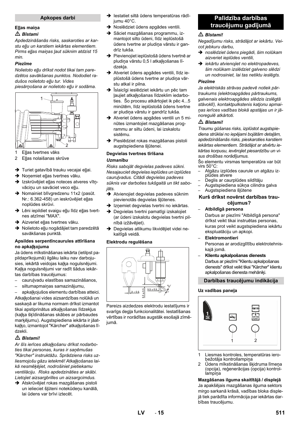 Palīdzība darbības traucējumu gadījumā | Karcher SB-WASH 50-10 User Manual | Page 511 / 542