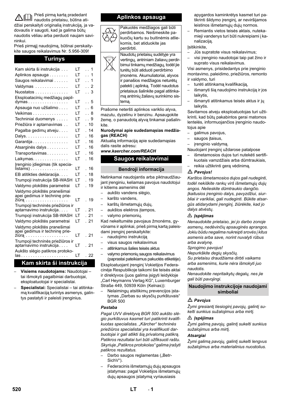 Lietuviškai, Turinys, Kam skirta ši instrukcija aplinkos apsauga | Saugos reikalavimai | Karcher SB-WASH 50-10 User Manual | Page 520 / 542