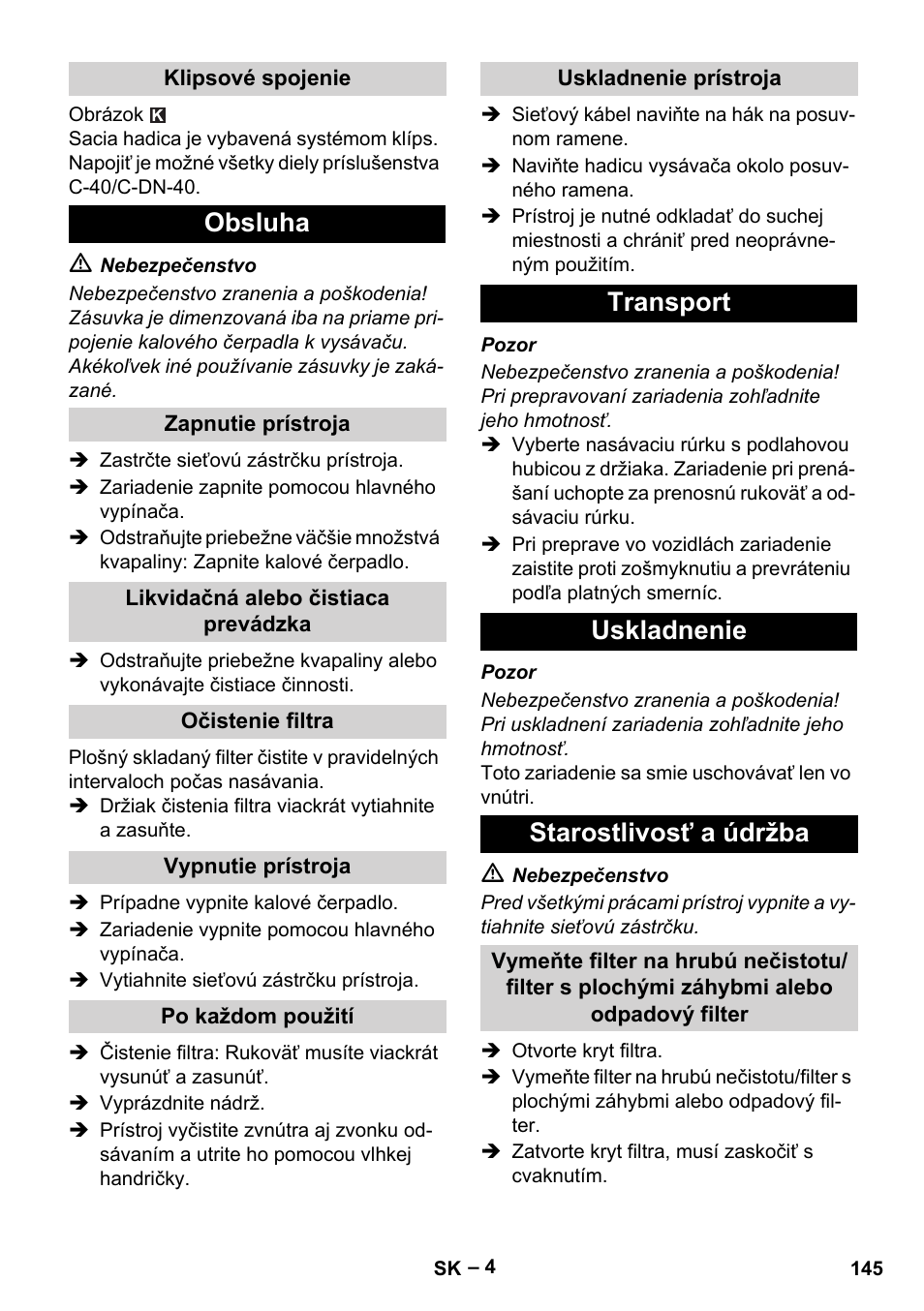 Obsluha, Transport uskladnenie starostlivosť a údržba | Karcher NT 611 Eco K User Manual | Page 145 / 204