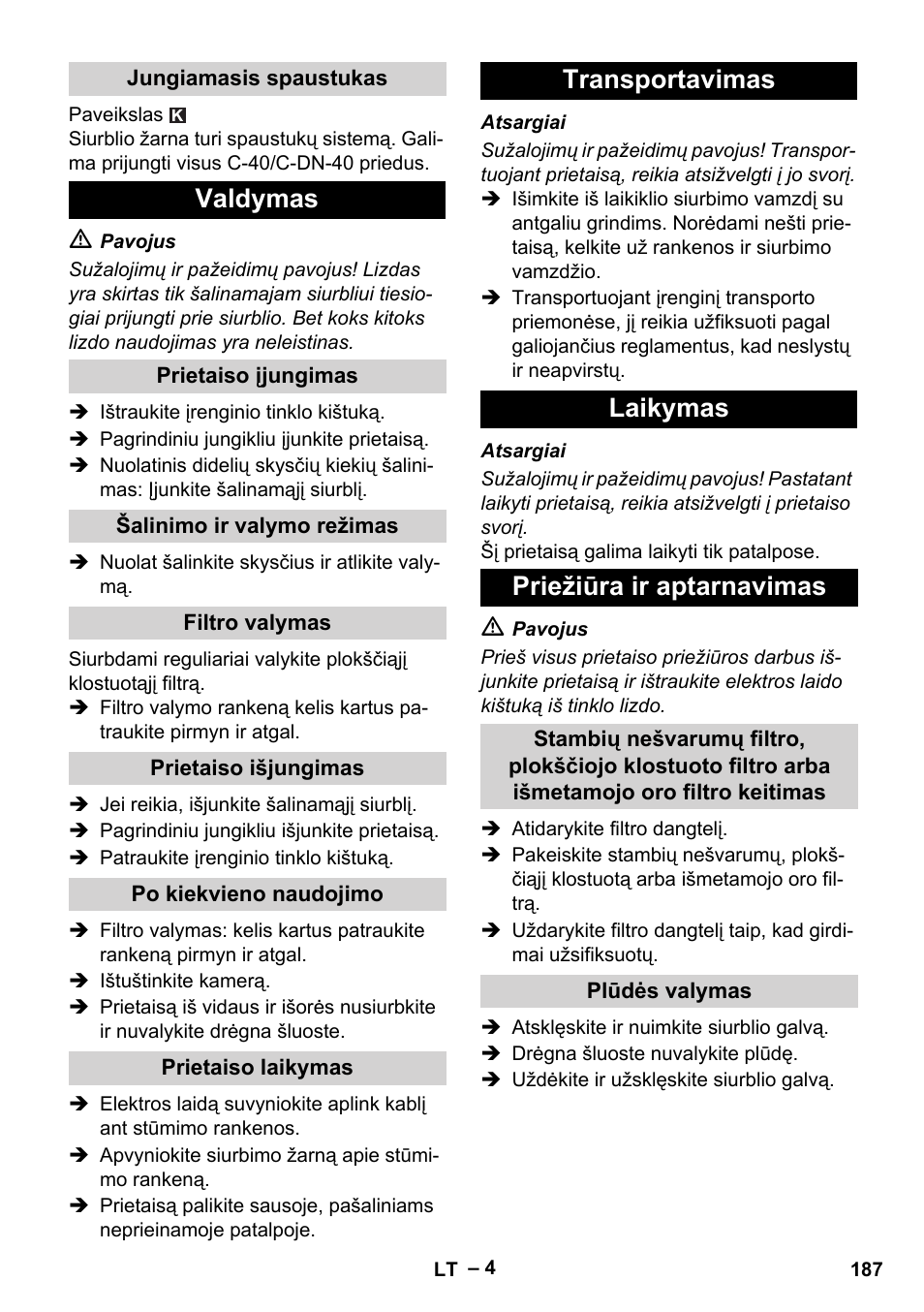 Valdymas, Transportavimas laikymas priežiūra ir aptarnavimas | Karcher NT 611 Eco K User Manual | Page 187 / 204