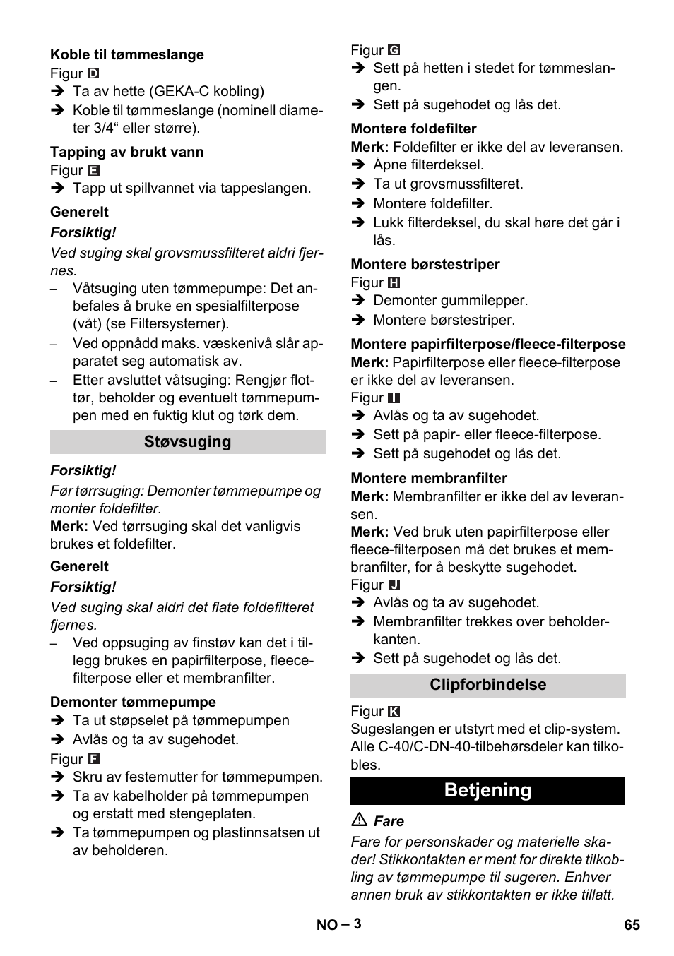 Betjening | Karcher NT 611 Eco K User Manual | Page 65 / 204