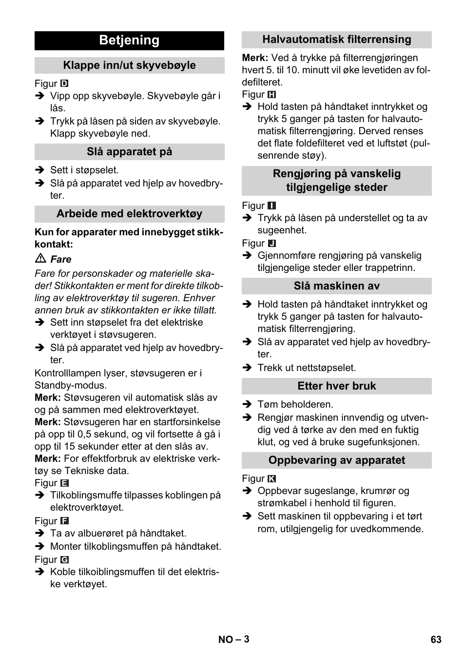 Betjening | Karcher NT 14-1 Ap Te Adv User Manual | Page 63 / 200