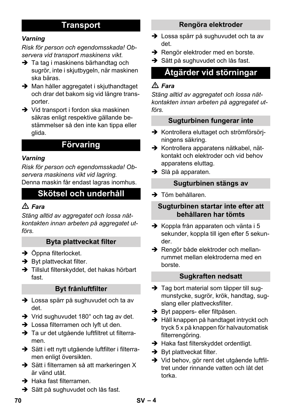 Transport förvaring skötsel och underhåll, Åtgärder vid störningar | Karcher NT 14-1 Ap Te Adv User Manual | Page 70 / 200