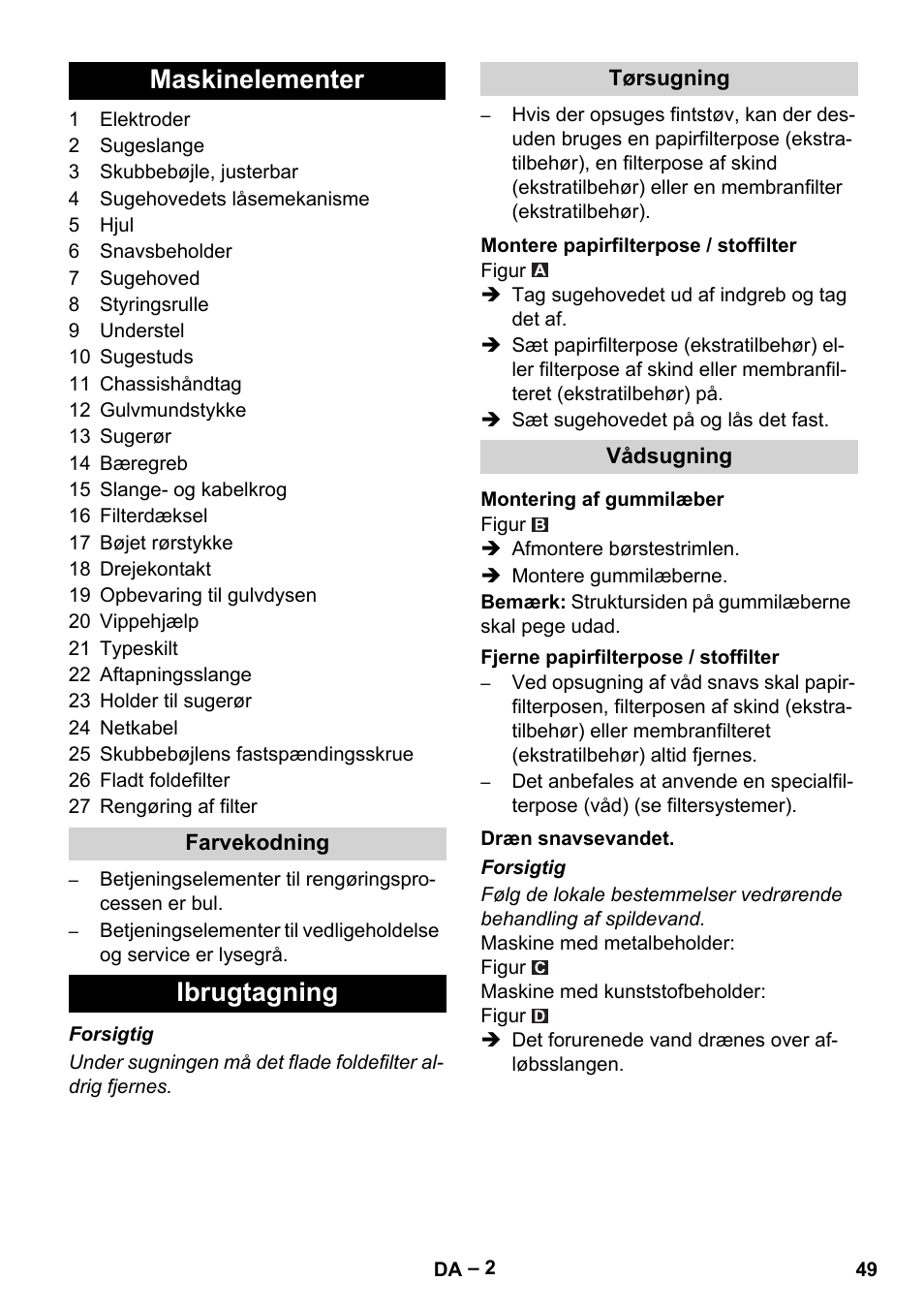 Maskinelementer, Ibrugtagning | Karcher NT 65-2 Tact User Manual | Page 49 / 176