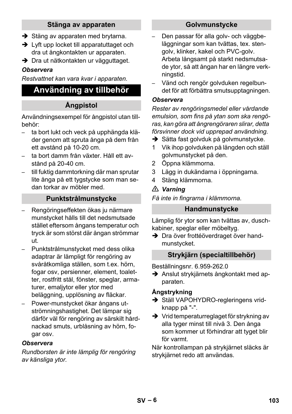 Användning av tillbehör | Karcher DE 4002 EU User Manual | Page 103 / 254