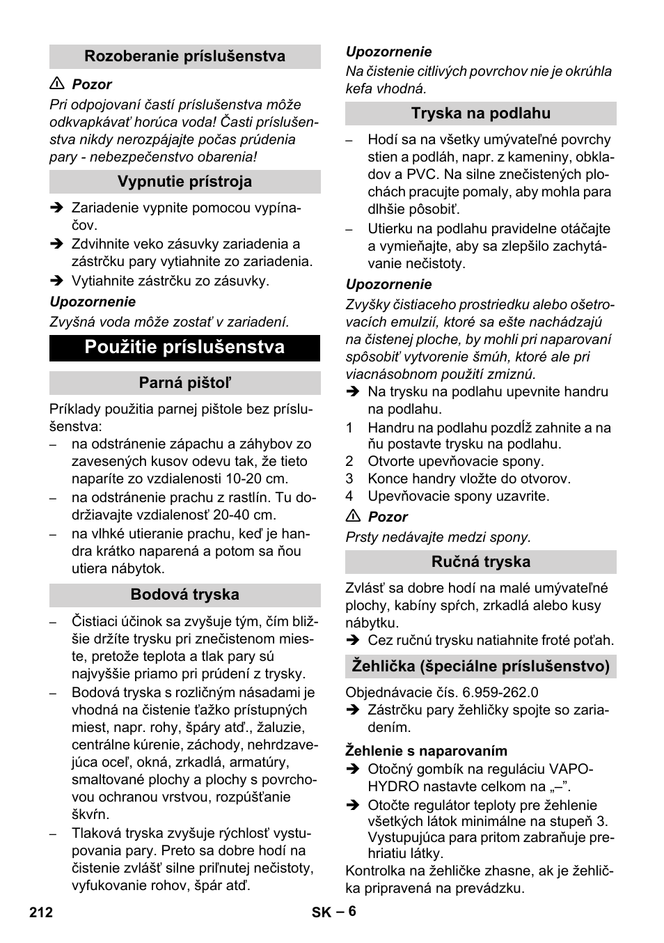 Použitie príslušenstva | Karcher DE 4002 EU User Manual | Page 212 / 254