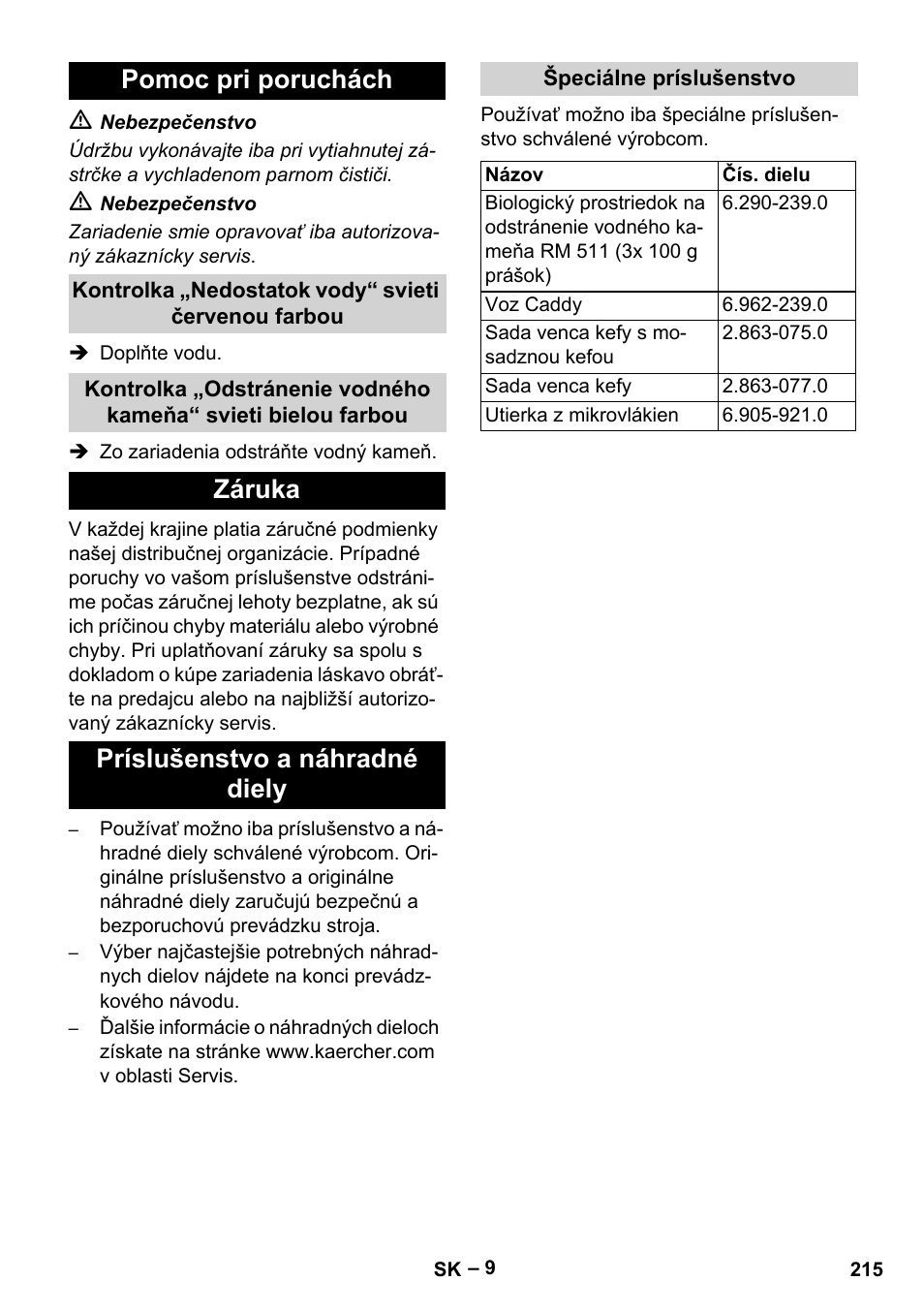 Pomoc pri poruchách, Záruka príslušenstvo a náhradné diely | Karcher DE 4002 EU User Manual | Page 215 / 254
