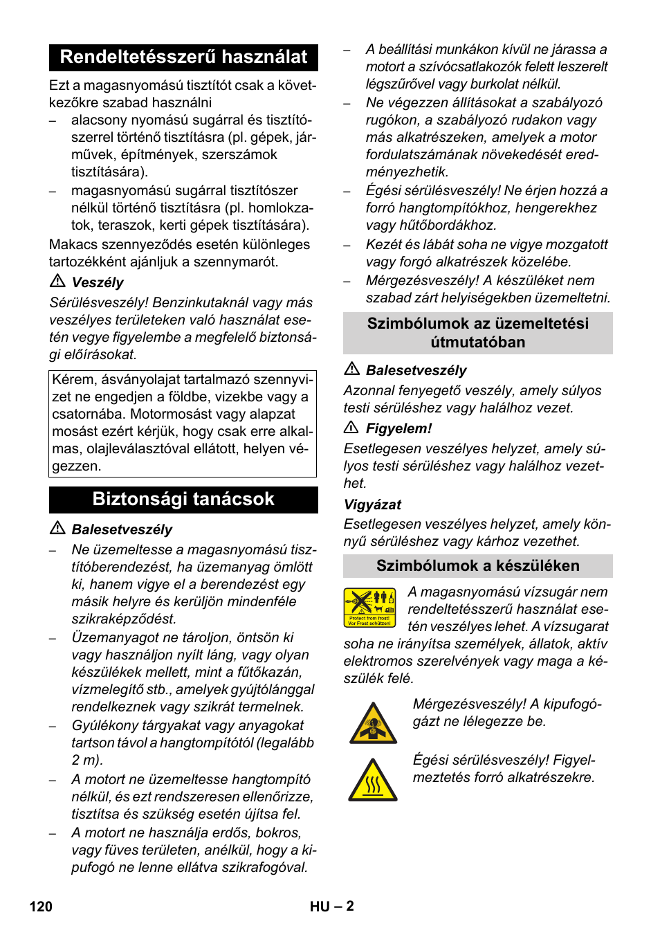 Rendeltetésszerű használat, Biztonsági tanácsok | Karcher HD 728 B Cage User Manual | Page 120 / 256