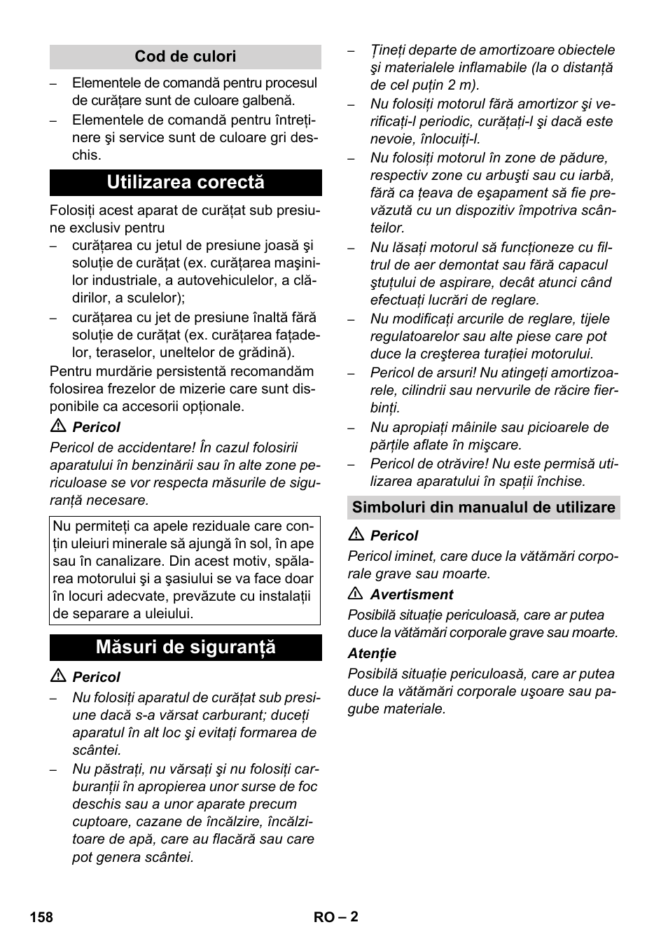 Utilizarea corectă, Măsuri de siguranţă | Karcher HD 728 B Cage User Manual | Page 158 / 256