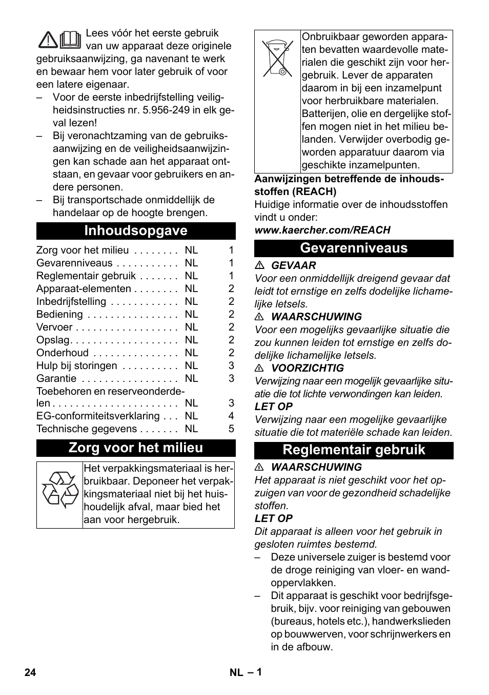 Nederlands, Inhoudsopgave, Zorg voor het milieu | Gevarenniveaus, Reglementair gebruik, Gevarenniveaus reglementair gebruik | Karcher T 7-1 eco!efficiency User Manual | Page 24 / 144