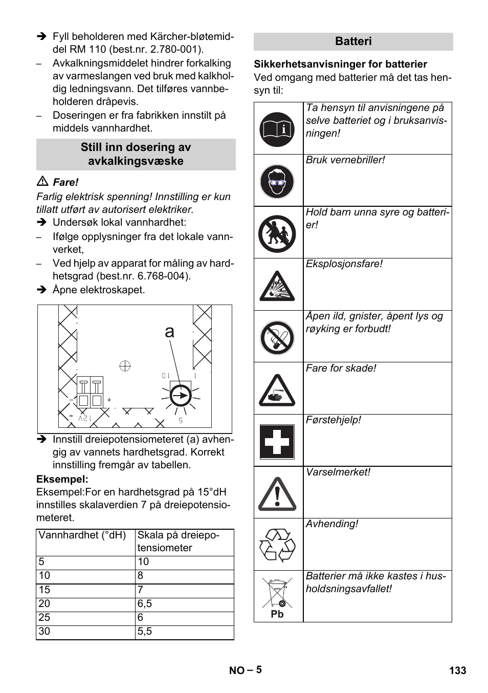 Still inn dosering av avkalkingsvæske, Batteri, Sikkerhetsanvisninger for batterier | Karcher HDS 1000 Be User Manual | Page 133 / 436