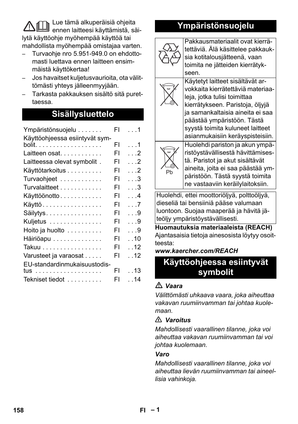 Suomi, Sisällysluettelo, Ympäristönsuojelu | Käyttöohjeessa esiintyvät symbolit | Karcher HDS 1000 Be User Manual | Page 158 / 436