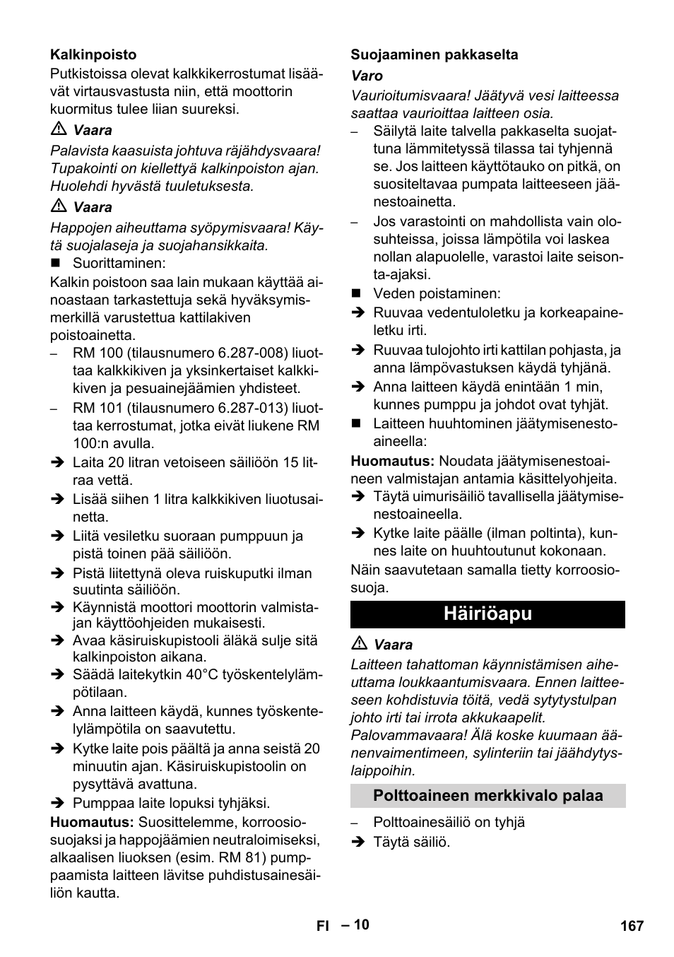 Kalkinpoisto, Suojaaminen pakkaselta, Häiriöapu | Polttoaineen merkkivalo palaa | Karcher HDS 1000 Be User Manual | Page 167 / 436