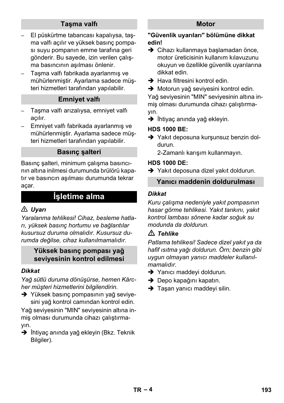 Taşma valfı, Emniyet valfı, Basınç şalteri | Işletime alma, Motor, Hds 1000 be, Hds 1000 de, Yanıcı maddenin doldurulması | Karcher HDS 1000 Be User Manual | Page 193 / 436