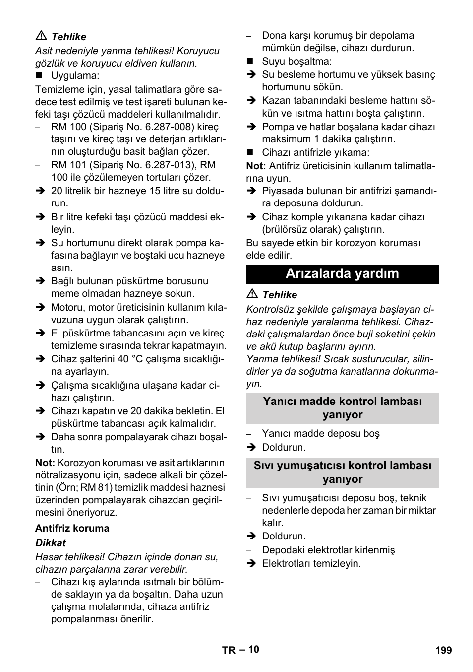 Antifriz koruma, Arızalarda yardım, Yanıcı madde kontrol lambası yanıyor | Sıvı yumuşatıcısı kontrol lambası yanıyor | Karcher HDS 1000 Be User Manual | Page 199 / 436