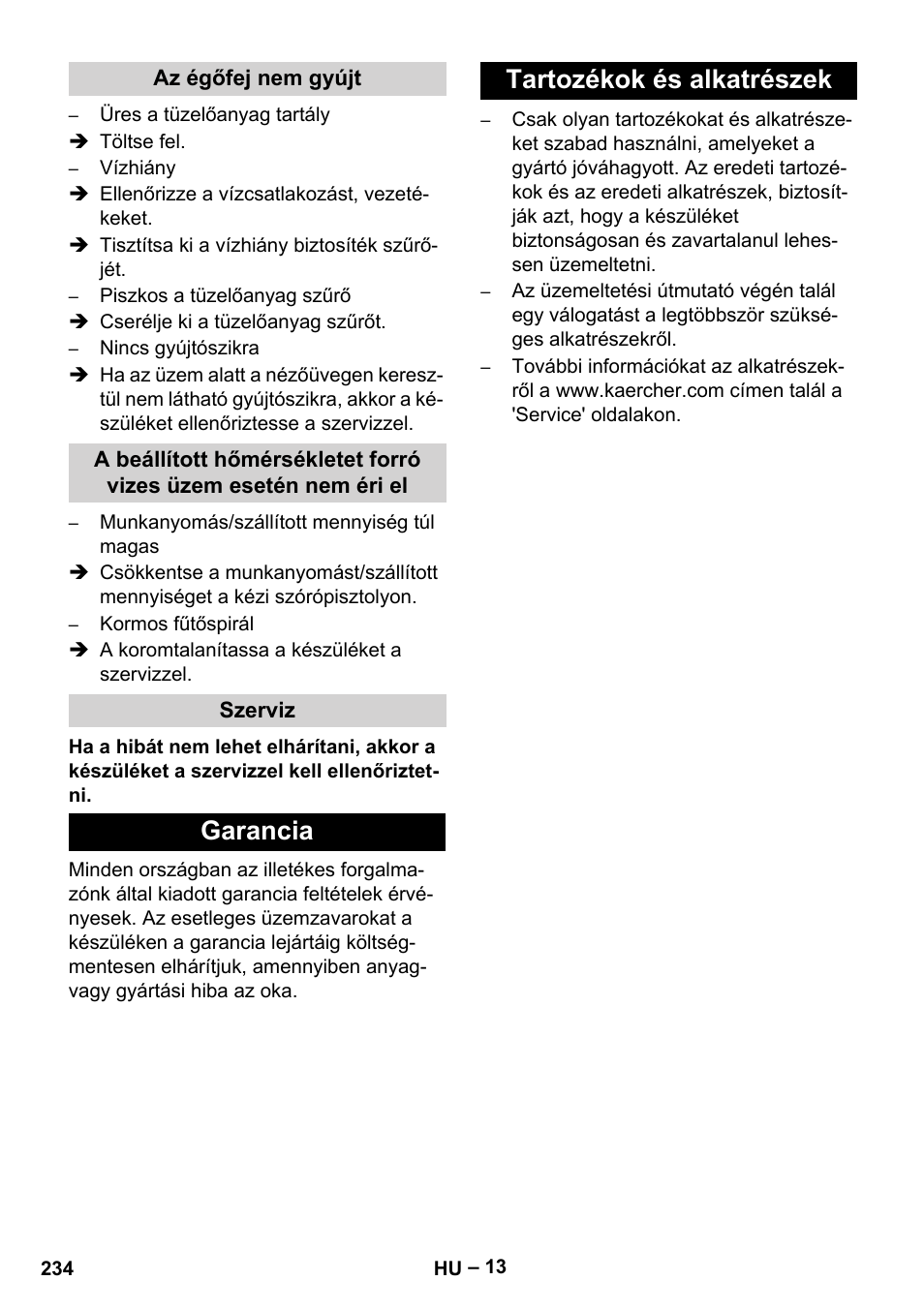 Az égőfej nem gyújt, Szerviz, Garancia | Tartozékok és alkatrészek, Garancia tartozékok és alkatrészek | Karcher HDS 1000 Be User Manual | Page 234 / 436