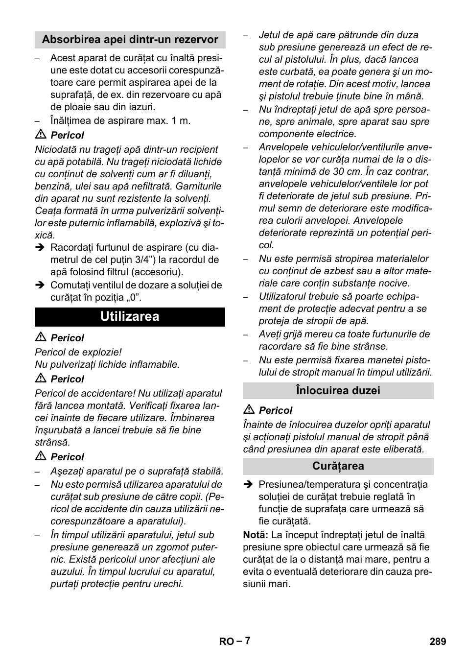 Absorbirea apei dintr-un rezervor, Utilizarea, Înlocuirea duzei | Curăţarea | Karcher HDS 1000 Be User Manual | Page 289 / 436