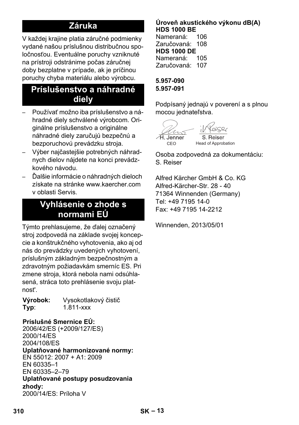 Záruka, Príslušenstvo a náhradné diely, Vyhlásenie o zhode s normami eú | Karcher HDS 1000 Be User Manual | Page 310 / 436
