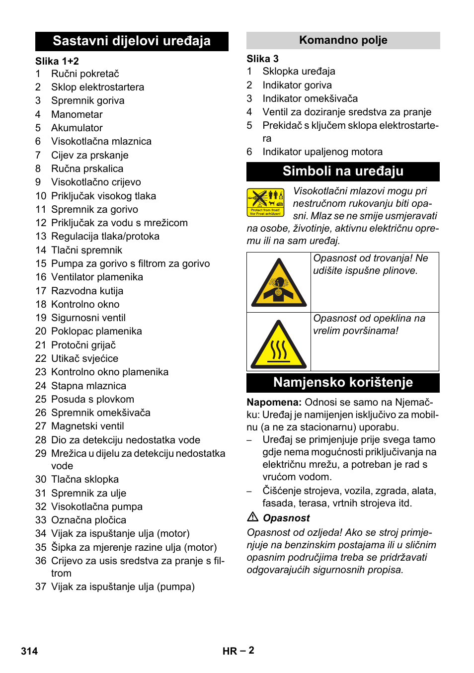 Sastavni dijelovi uređaja, Komandno polje, Simboli na uređaju | Namjensko korištenje | Karcher HDS 1000 Be User Manual | Page 314 / 436