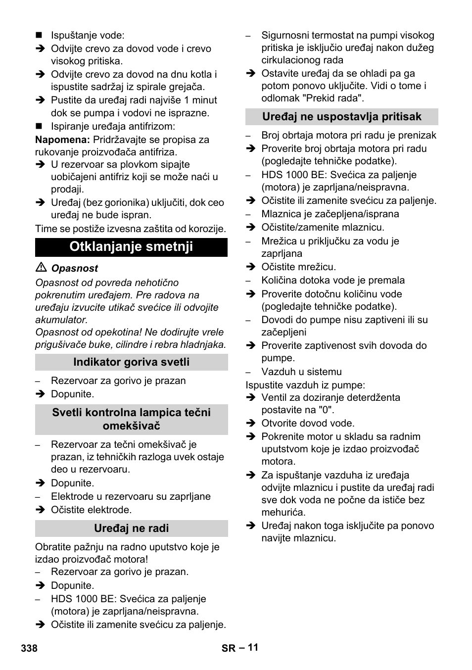 Otklanjanje smetnji, Indikator goriva svetli, Svetli kontrolna lampica tečni omekšivač | Uređaj ne radi, Uređaj ne uspostavlja pritisak | Karcher HDS 1000 Be User Manual | Page 338 / 436