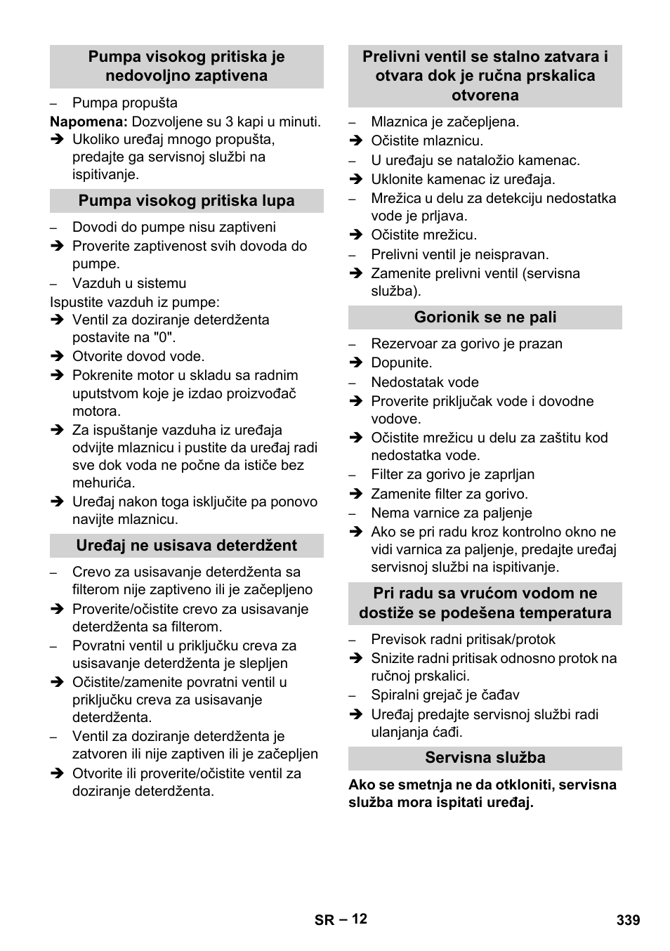 Pumpa visokog pritiska je nedovoljno zaptivena, Pumpa visokog pritiska lupa, Uređaj ne usisava deterdžent | Gorionik se ne pali, Servisna služba | Karcher HDS 1000 Be User Manual | Page 339 / 436