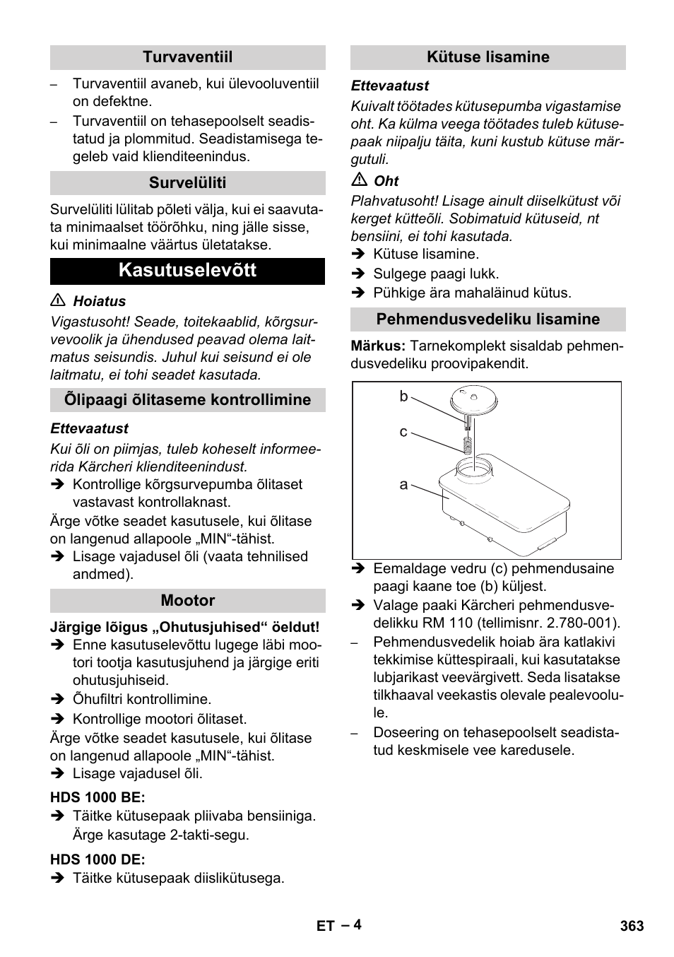 Turvaventiil, Survelüliti, Kasutuselevõtt | Õlipaagi õlitaseme kontrollimine, Mootor, Hds 1000 be, Hds 1000 de, Kütuse lisamine, Pehmendusvedeliku lisamine | Karcher HDS 1000 Be User Manual | Page 363 / 436