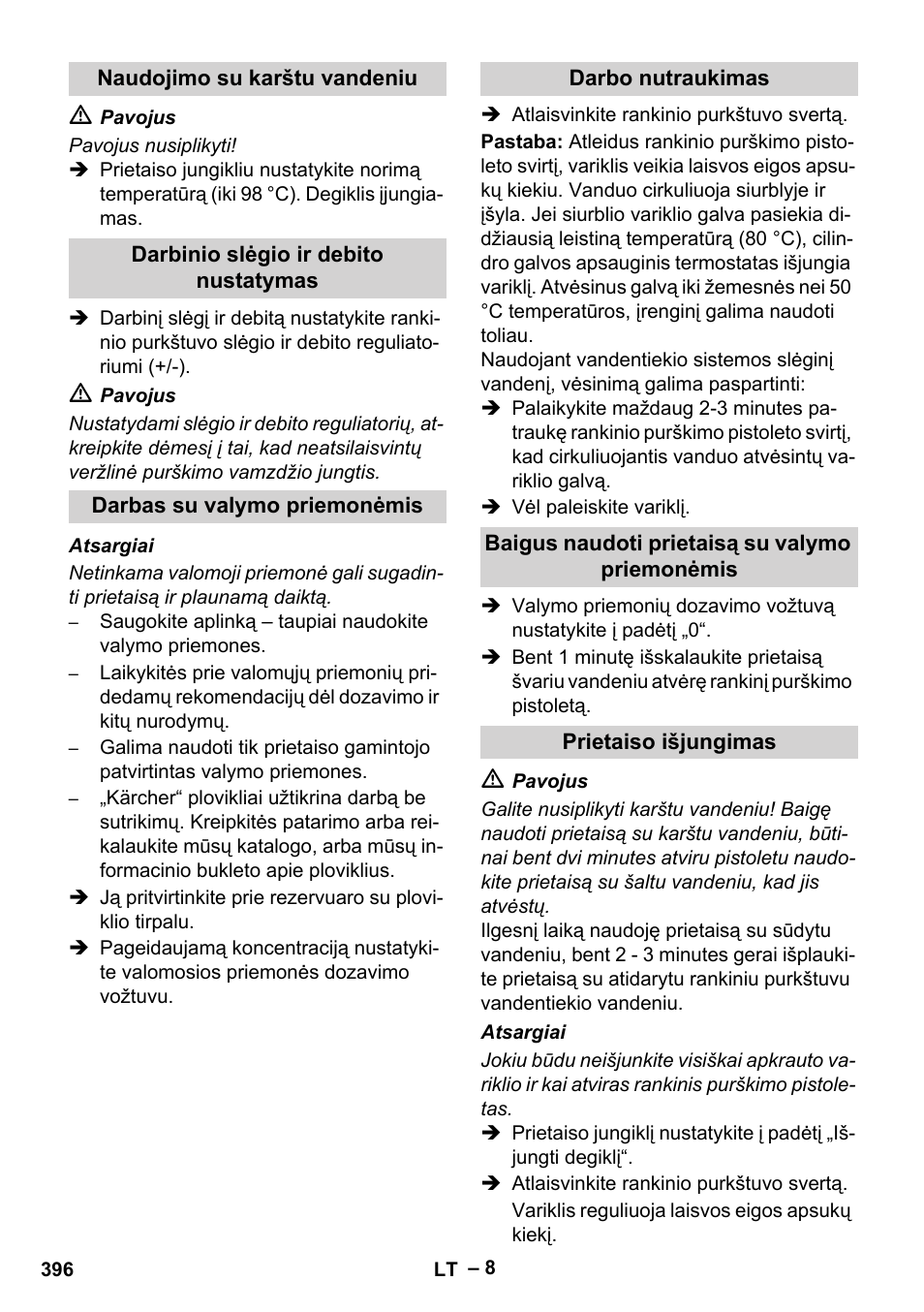 Naudojimo su karštu vandeniu, Darbinio slėgio ir debito nustatymas, Darbas su valymo priemonėmis | Darbo nutraukimas, Baigus naudoti prietaisą su valymo priemonėmis, Prietaiso išjungimas | Karcher HDS 1000 Be User Manual | Page 396 / 436