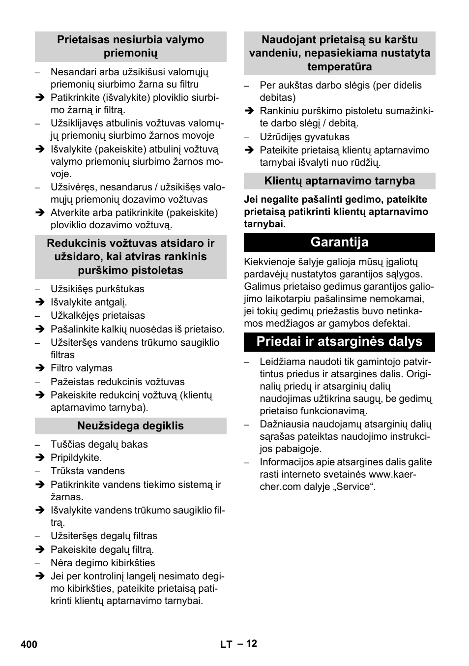 Prietaisas nesiurbia valymo priemonių, Neužsidega degiklis, Klientų aptarnavimo tarnyba | Garantija, Priedai ir atsarginės dalys, Garantija priedai ir atsarginės dalys | Karcher HDS 1000 Be User Manual | Page 400 / 436