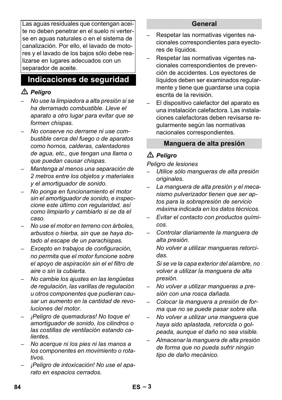 Indicaciones de seguridad, General, Manguera de alta presión | Karcher HDS 1000 Be User Manual | Page 84 / 436