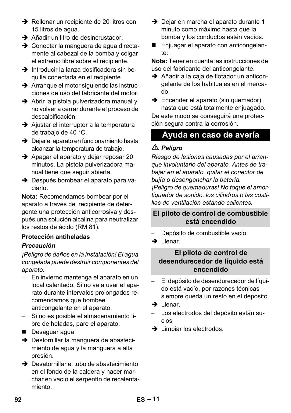 Protección antiheladas, Ayuda en caso de avería, El piloto de control de combustible está encendido | Karcher HDS 1000 Be User Manual | Page 92 / 436