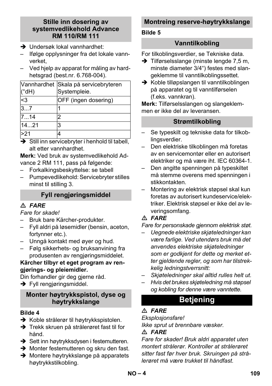 Fyll rengjøringsmiddel, Monter høytrykkspistol, dyse og høytrykkslange, Montreing reserve-høytrykkslange | Vanntilkobling, Strømtilkobling, Betjening | Karcher HDS-E 8-16-4 M 36 KW User Manual | Page 109 / 344