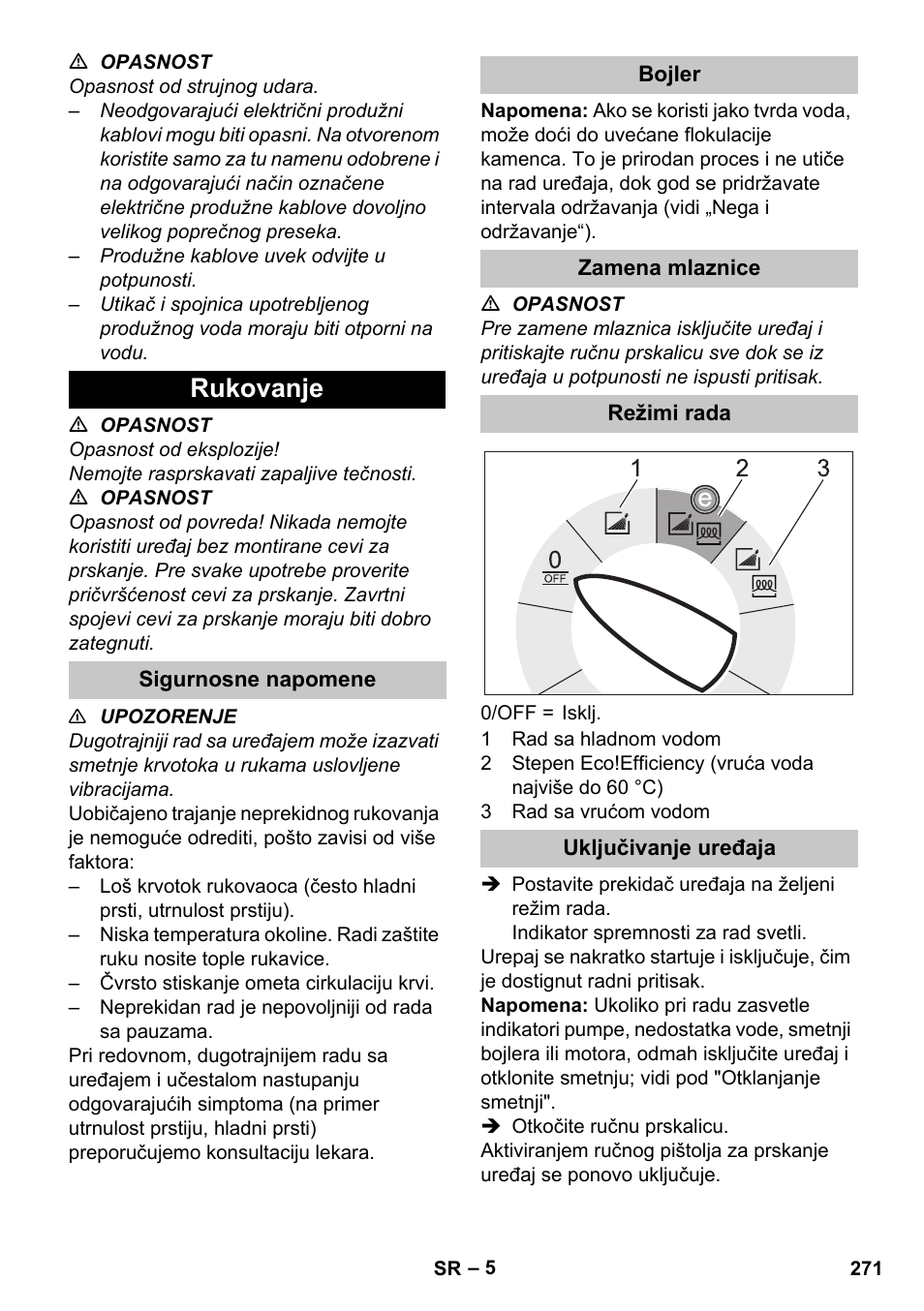 Rukovanje, Sigurnosne napomene, Bojler | Zamena mlaznice, Režimi rada, Uključivanje uređaja | Karcher HDS-E 8-16-4 M 36 KW User Manual | Page 271 / 344