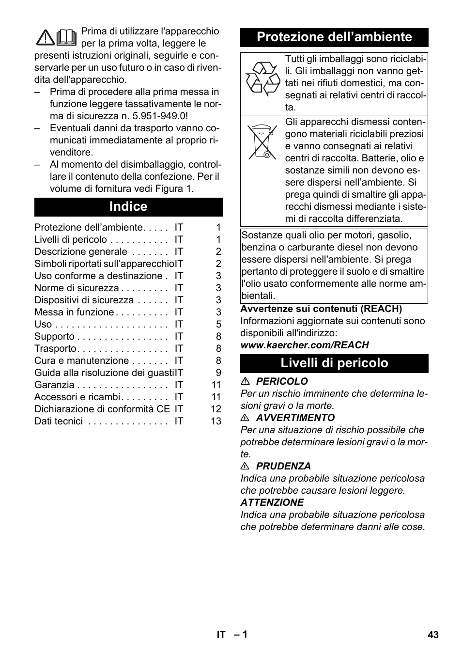 Italiano, Indice, Protezione dell’ambiente | Livelli di pericolo | Karcher HDS-E 8-16-4 M 36 KW User Manual | Page 43 / 344