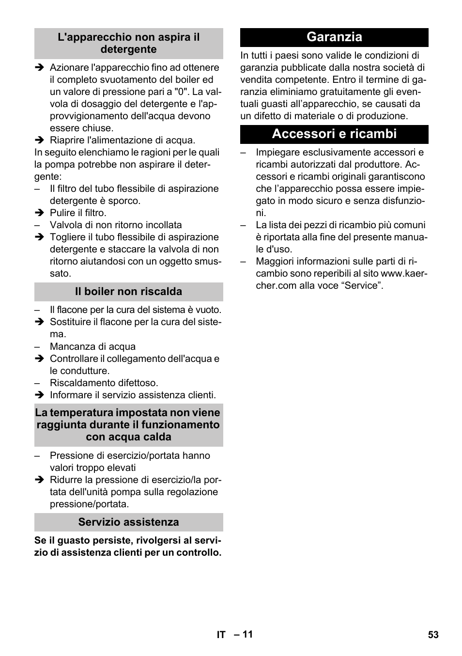 L'apparecchio non aspira il detergente, Il boiler non riscalda, Servizio assistenza | Garanzia, Accessori e ricambi, Garanzia accessori e ricambi | Karcher HDS-E 8-16-4 M 36 KW User Manual | Page 53 / 344