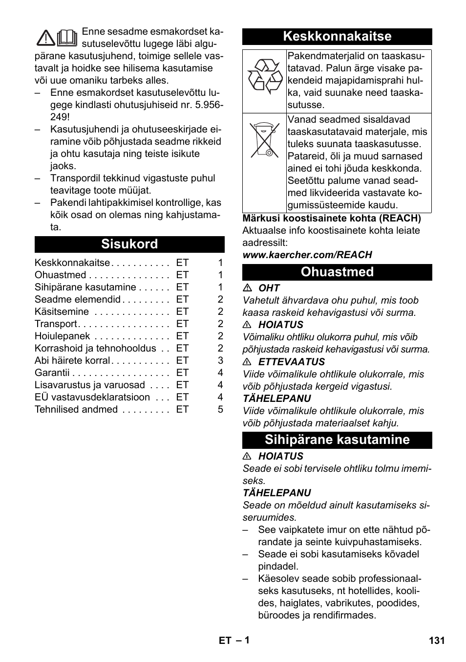 Eesti, Sisukord, Keskkonnakaitse | Ohuastmed, Sihipärane kasutamine, Ohuastmed sihipärane kasutamine | Karcher CV 38-2 Adv User Manual | Page 131 / 156