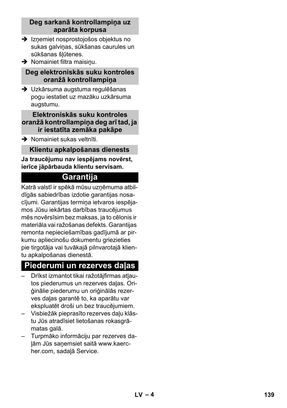 Deg sarkanā kontrollampiņa uz aparāta korpusa, Klientu apkalpošanas dienests, Garantija | Piederumi un rezerves daļas, Garantija piederumi un rezerves daļas | Karcher CV 38-2 Adv User Manual | Page 139 / 156