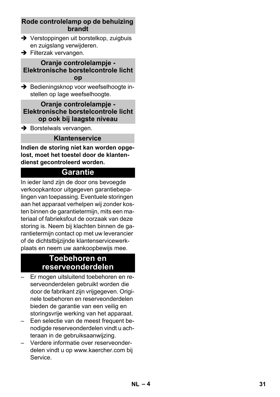 Rode controlelamp op de behuizing brandt, Klantenservice, Garantie | Toebehoren en reserveonderdelen, Garantie toebehoren en reserveonderdelen | Karcher CV 38-2 Adv User Manual | Page 31 / 156