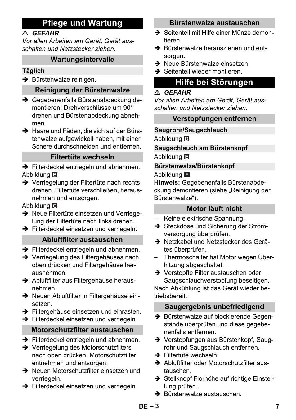 Pflege und wartung, Wartungsintervalle, Täglich | Reinigung der bürstenwalze, Filtertüte wechseln, Abluftfilter austauschen, Motorschutzfilter austauschen, Bürstenwalze austauschen, Hilfe bei störungen, Verstopfungen entfernen | Karcher CV 38-2 Adv User Manual | Page 7 / 156