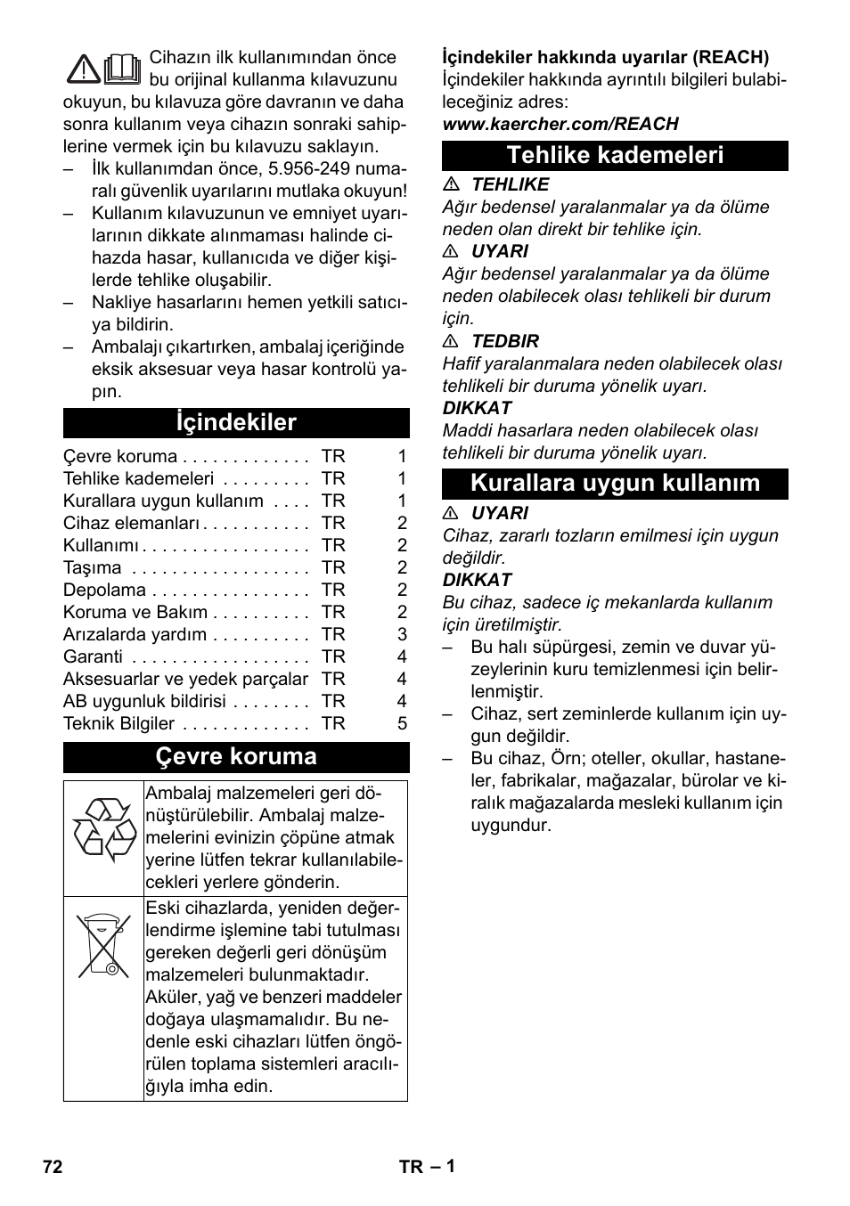 Türkçe, Içindekiler, Çevre koruma | Tehlike kademeleri, Kurallara uygun kullanım, Tehlike kademeleri kurallara uygun kullanım | Karcher CV 38-2 Adv User Manual | Page 72 / 156