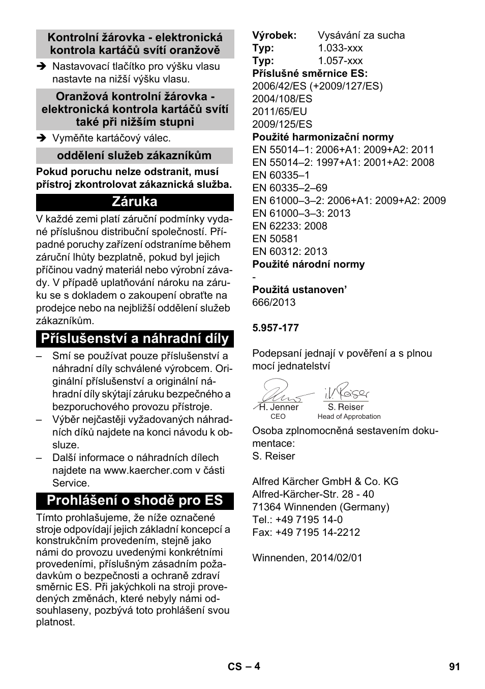 Oddělení služeb zákazníkům, Záruka, Příslušenství a náhradní díly | Prohlášení o shodě pro es | Karcher CV 38-2 Adv User Manual | Page 91 / 156