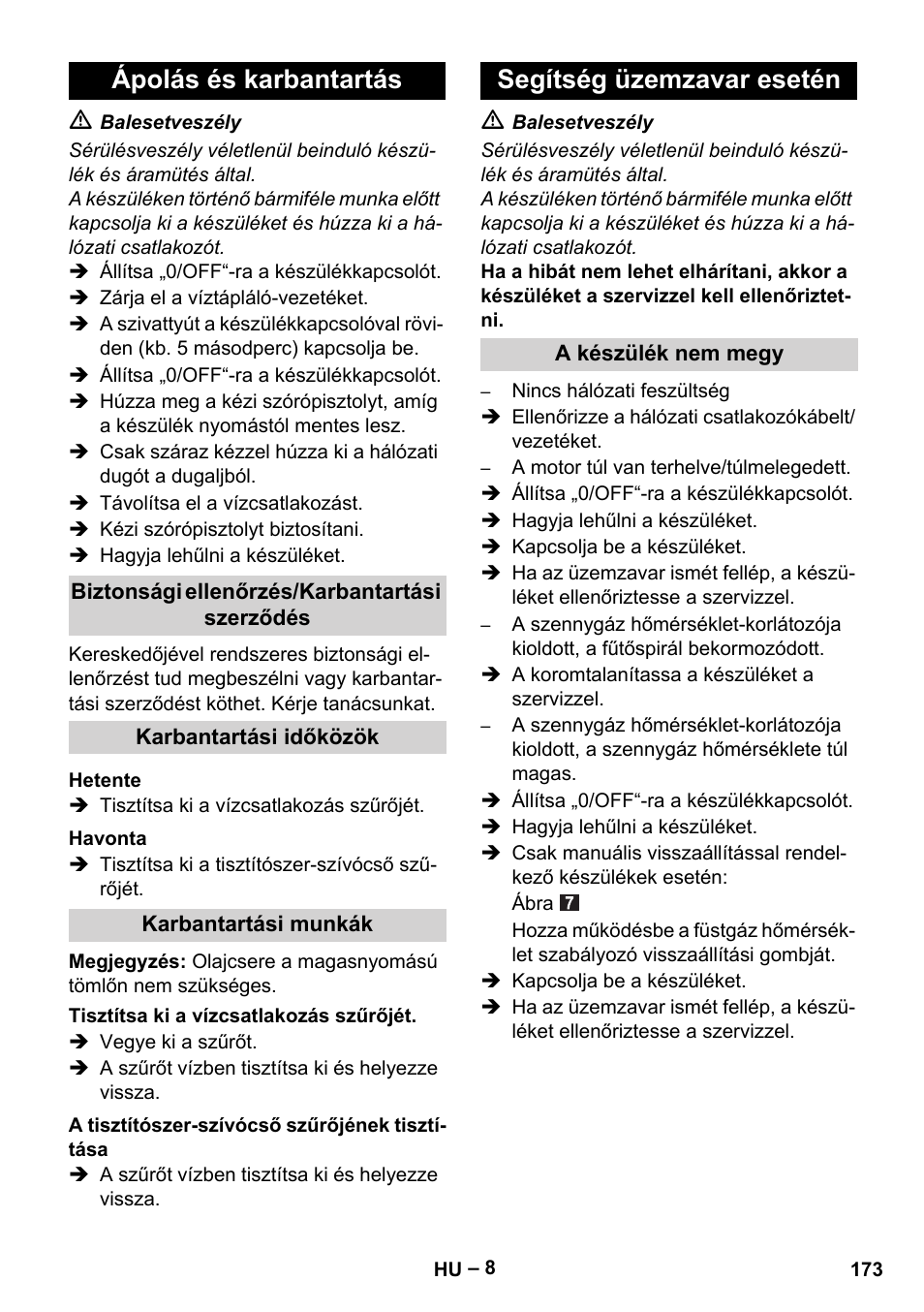 Ápolás és karbantartás, Segítség üzemzavar esetén | Karcher HDS 5-11 UX User Manual | Page 173 / 312