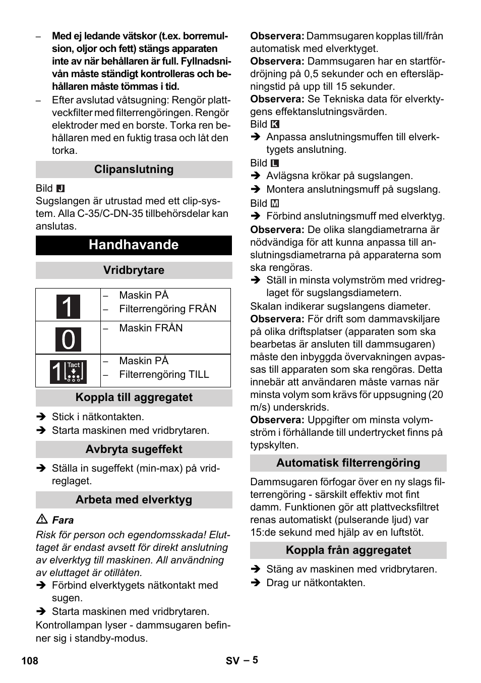 Handhavande | Karcher NT 75-1 Tact Me Te H User Manual | Page 108 / 308