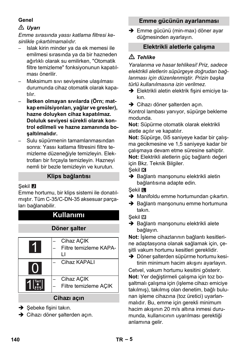 Kullanımı | Karcher NT 75-1 Tact Me Te H User Manual | Page 140 / 308