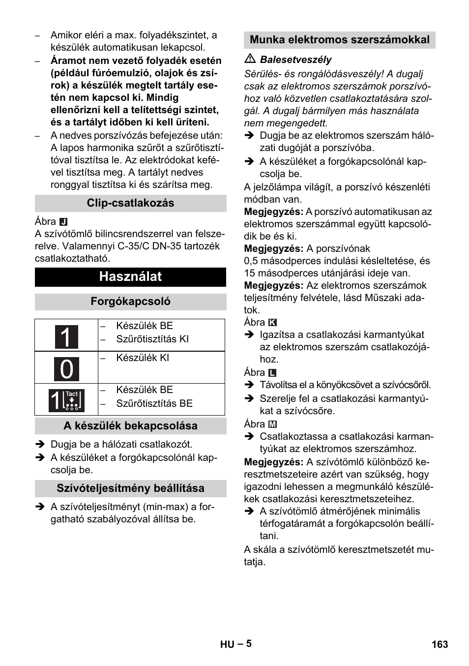 Használat | Karcher NT 75-1 Tact Me Te H User Manual | Page 163 / 308