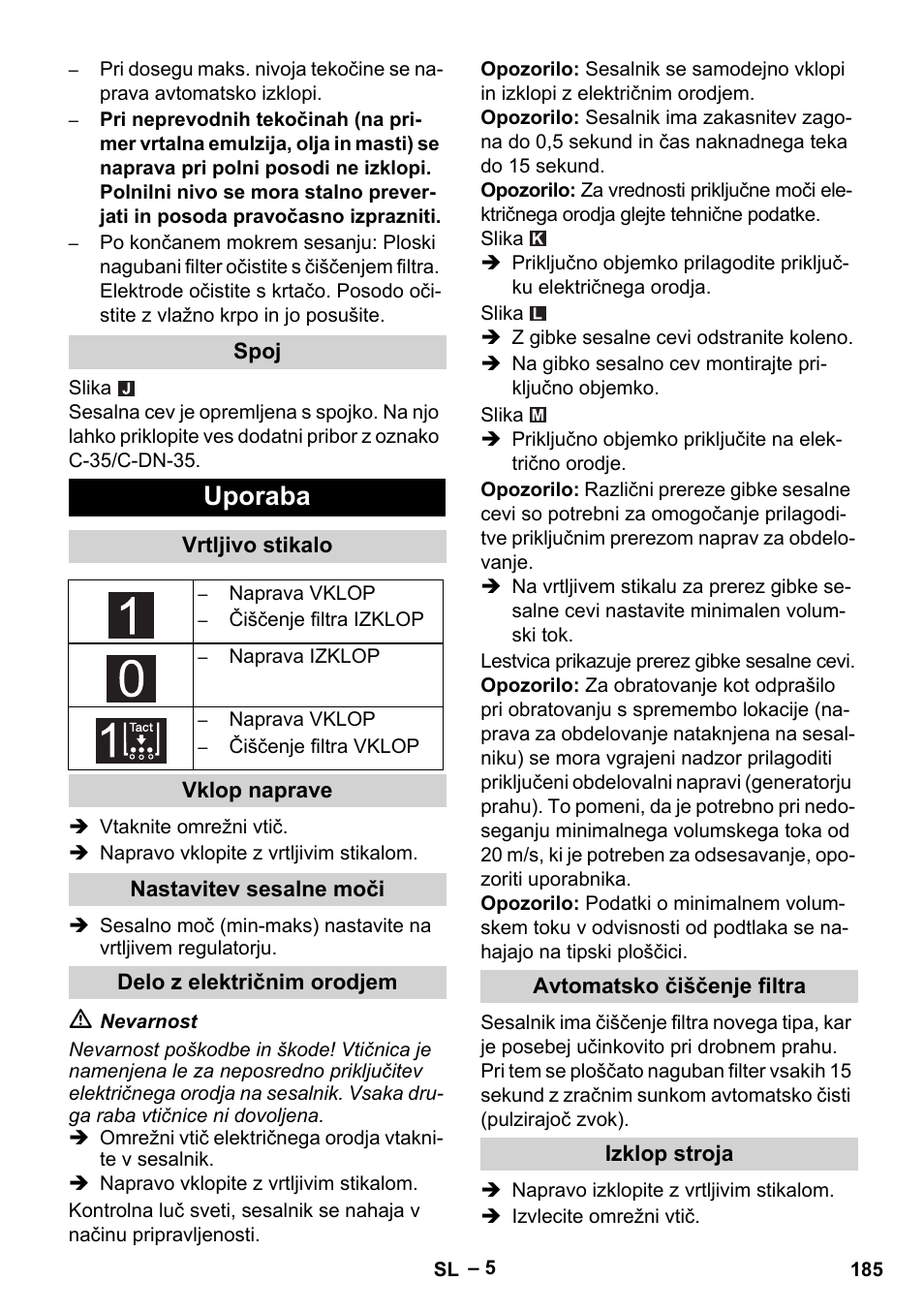 Uporaba | Karcher NT 75-1 Tact Me Te H User Manual | Page 185 / 308